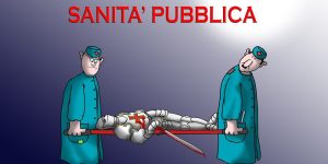Così stanno uccidendo la sanità pubblica.